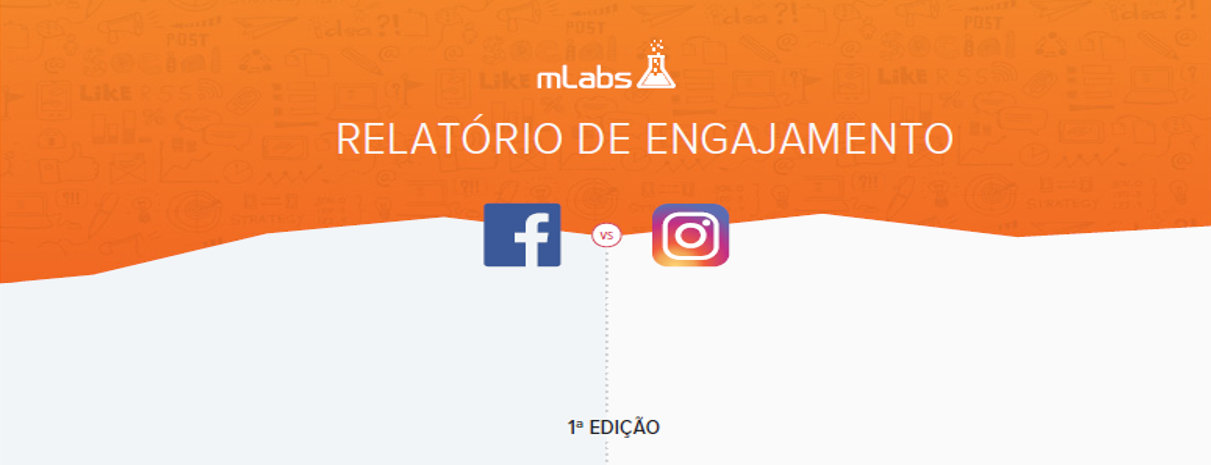 ESTUDO MLABS FACE VERSUS INSTA