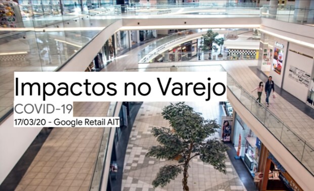 IMPACTOS NO VAREJO ESTUDO GOOGLE