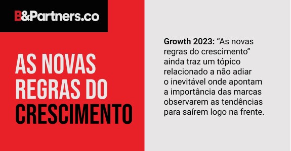 Em Growth 2023, são apontadas ao menos 5 questões-chaves