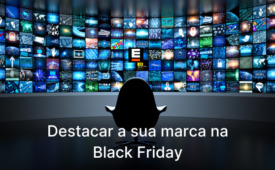 Além da conversão: Como fortalecer sua marca na Black Friday