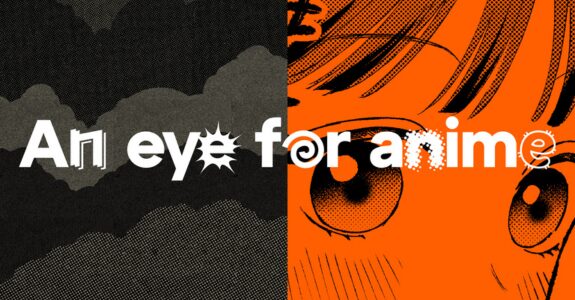 Com novo mote, "An Eye For Anime", Crunchyroll reformula a identidade de marca (Crédito: Divulgação)