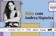 Andrea Siqueira é entrevistada no videocast Falas Women to Watch