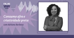 Adriana Barbosa: do ativismo à expansão internacional da Feira Preta