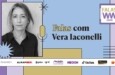 Vera Iaconelli: intersseccionalidades de classe, raça e gênero no Brasil