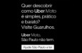 Uber provoca Prefeitura de São Paulo em campanha sobre Uber Moto